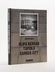 Olipa kerran Tapiola Garden City - Kirjat - 9789527245170 - 1