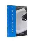 The Blue Door Yrjö Kukkapuro Life & Work - Kirjat - 9789526842431 - 1