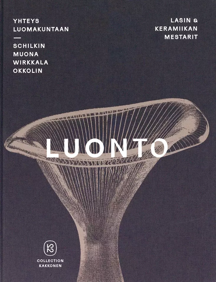 Lasin & keramiikan mestarit 2: Luonto - Yhteys luomakuntaan - Kirjat - 9789527226711 - 1