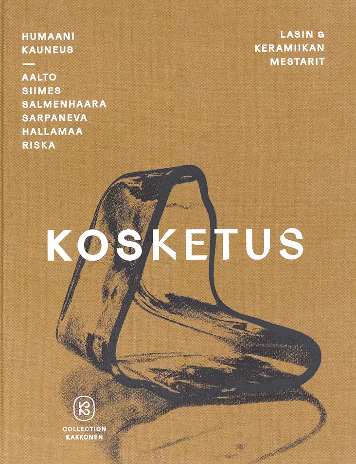 Lasin & keramiikan mestarit 4: Kosketus - Humaani kauneus - Kirjat - 9789527226735 - 1