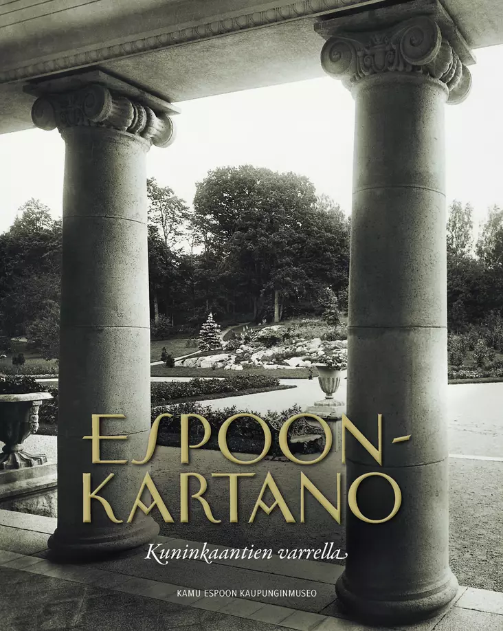 Espoonkartano Kuninkaantien varrella - Espoo - 9789527511107 - 1