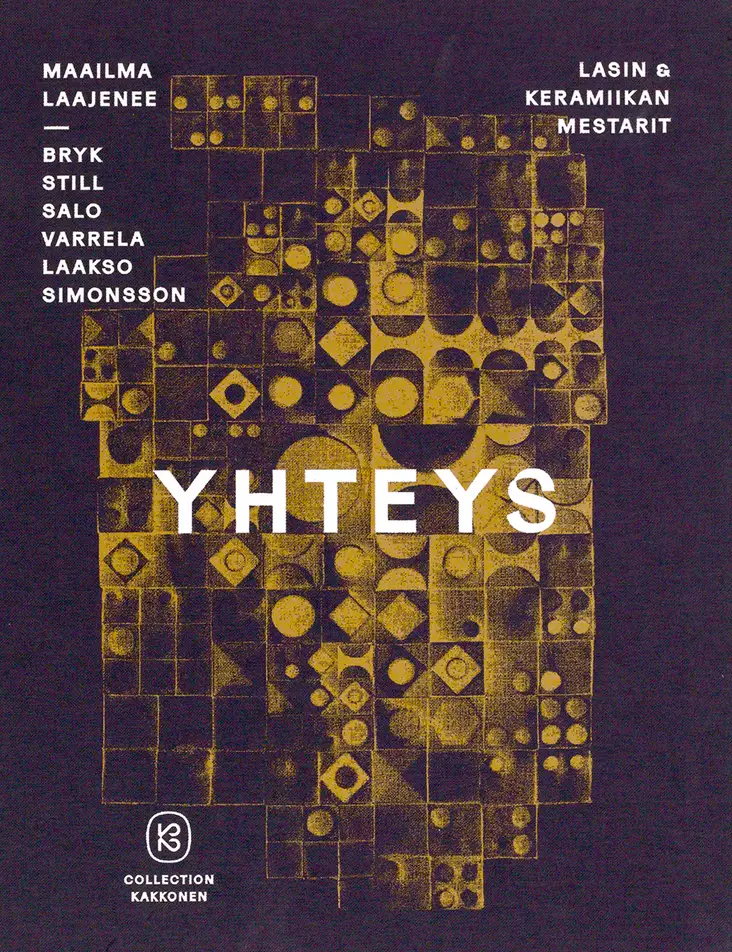 Lasin & keramiikan mestarit 6: Yhteys - Maailma laajenee - Kirjat - 9789527226759 - 1